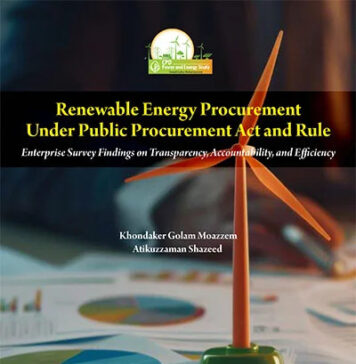 Renewable Energy Procurement under the Public Procurement Act and Rule – Enterprise Survey Findings on Transparency, Accountability, and Eficiency